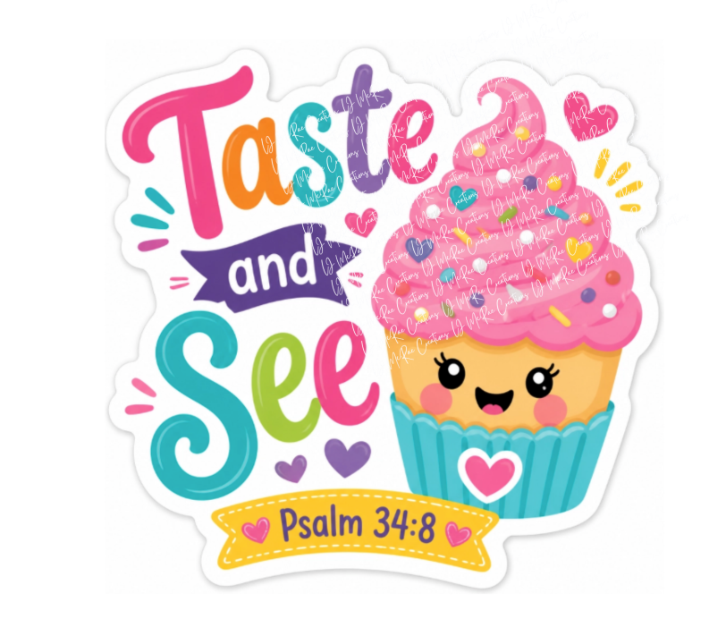 "Taste and See" Sticker